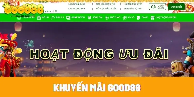 Khuyến Mãi Good88